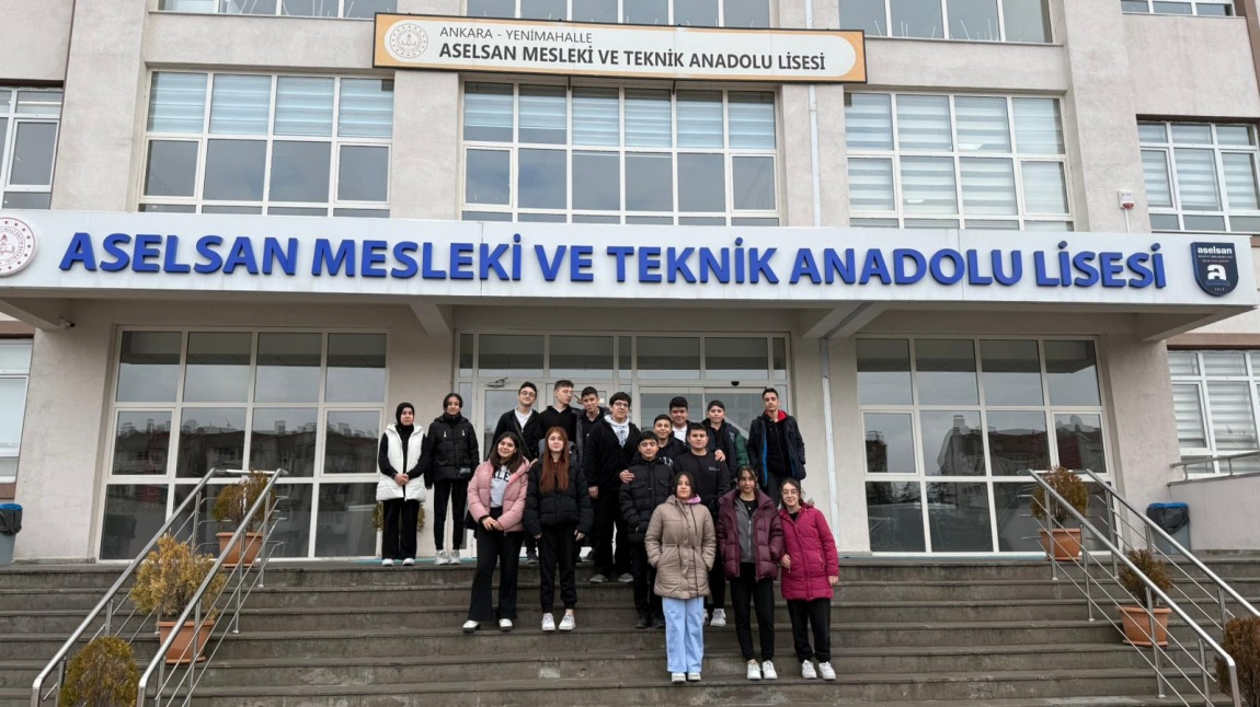 ASELSAN MESLEKİ VE TEKNİK ANADOLU LİSESİ GEZİMİZ